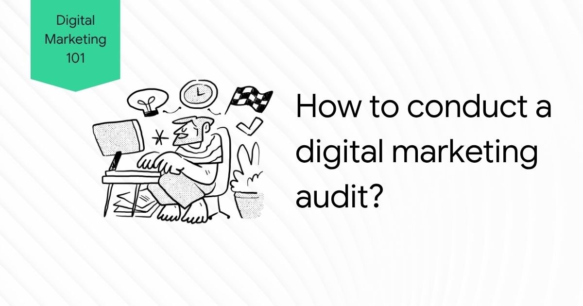 how-to-conduct-a-digital-marketing-audit